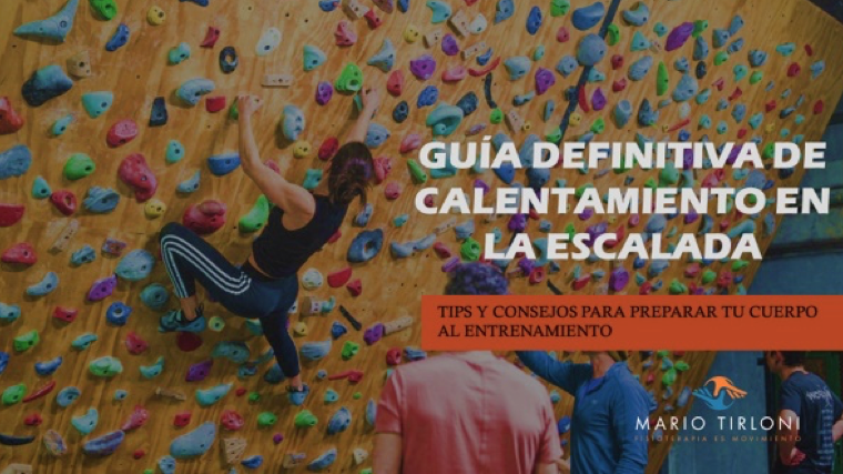 Guia definitiva del calentamiento en la escalada